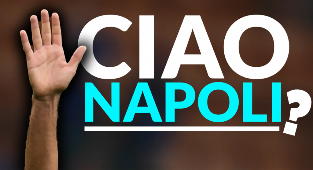 Calciomercato Napoli / Annuncio pesante: i tifosi tremano