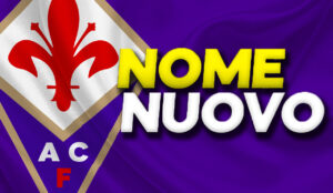 Nome nuovo per la Fiorentina