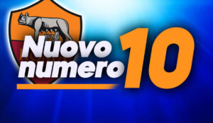 Nuovo numero 10 per la Roma