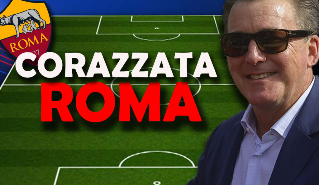 Mercato Roma / Botti da Champions! La lista dei sogni di Friedkin