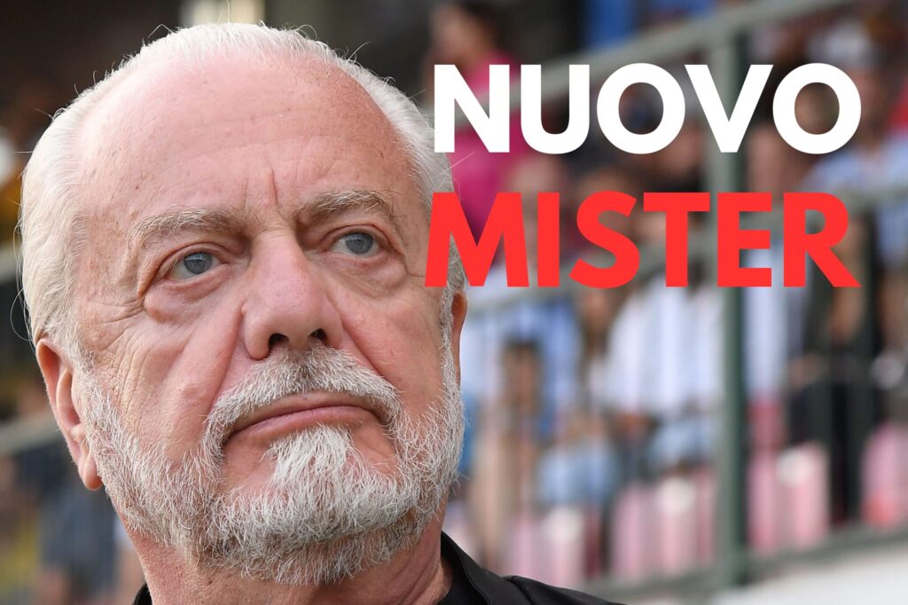 Mercato Napoli / Due nomi per il post Garcia, la decisione di De Laurentiis