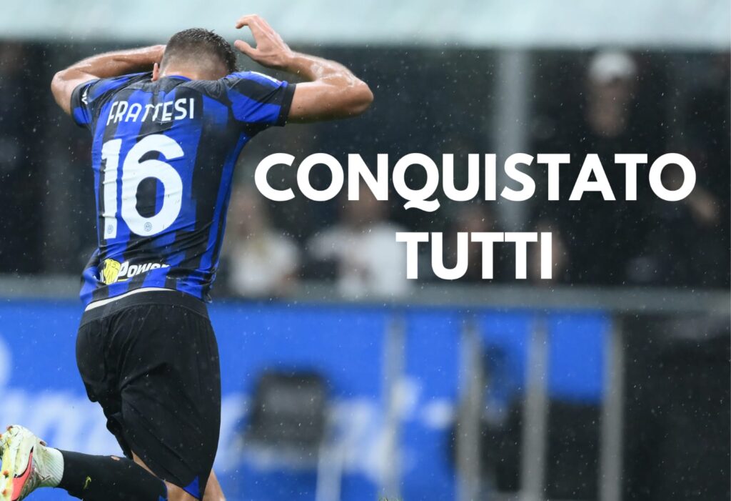 Inter News / Frattesi ha conquistato tutti: ecco come ha fatto